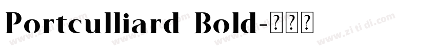 Portculliard Bold字体转换
